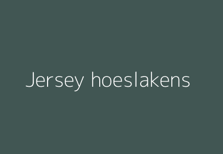 Jersey hoeslakens
